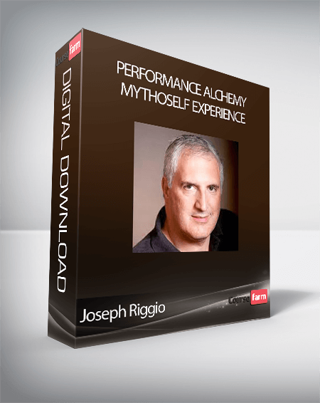 Joseph Riggio - Performance Alchemy MythoSelf Experience