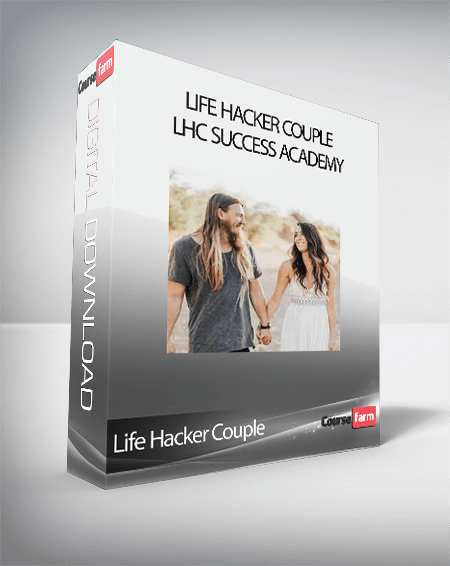 Life Hacker Couple - LHC Success Academy