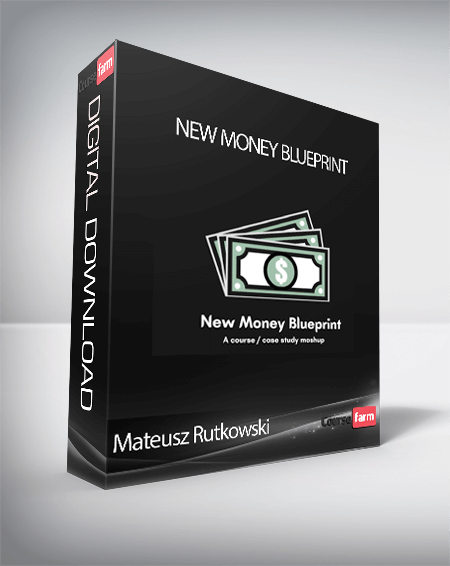 Mateusz Rutkowski - New Money Blueprint