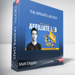 Matt Diggity - The Affiliate Lab 2023