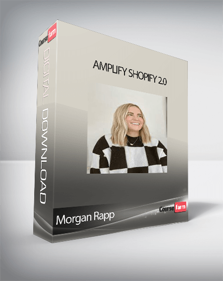 Morgan Rapp - Amplify Shopify 2.0