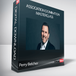 Perry Belcher - Association Domination Masterclass