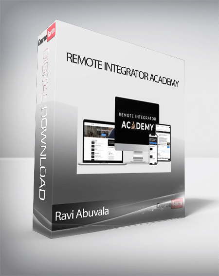 Ravi Abuvala - Remote Integrator Academy