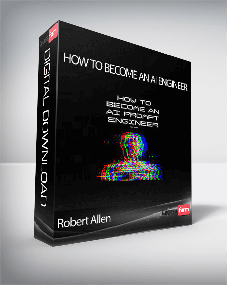 Robert Allen - How To Become an AI Engineer