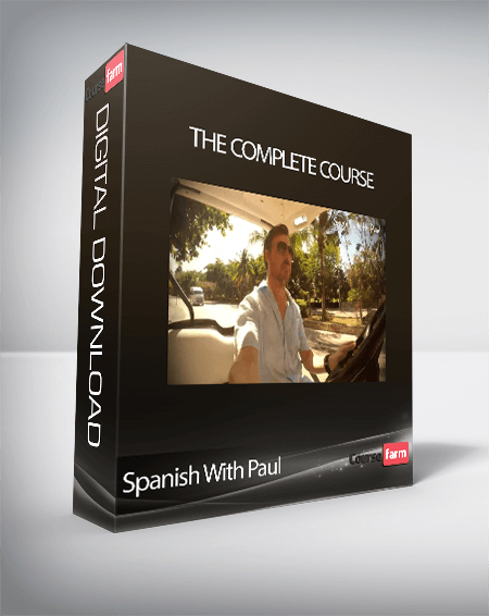 Spanish With Paul - The Complete Course