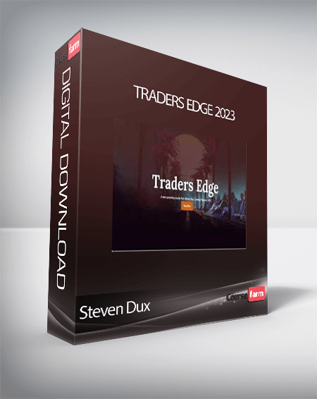 Steven Dux - Traders Edge 2023