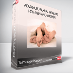 Talmadge Harper - Advanced Sexual Healing For Men And Women