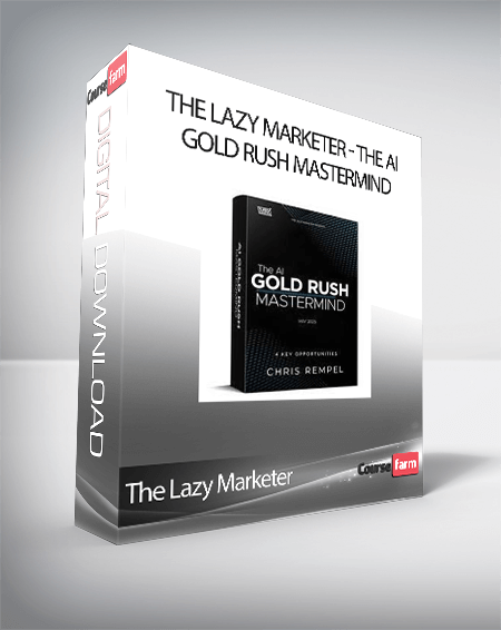 The Lazy Marketer - The AI Gold Rush Mastermind