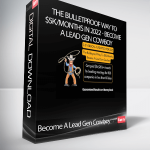 The Bulletproof Way To $5k/Months In 2022 - Become A Lead Gen Cowboy