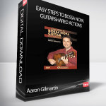 Aaron Gilmartin - Easy Steps to Bossa Nova GuitarShared Actions