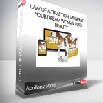 Apollonia Ponti - Law of Attraction! Manifest Your Dream Woman into Reality