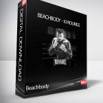 Beachbody - 10 Rounds