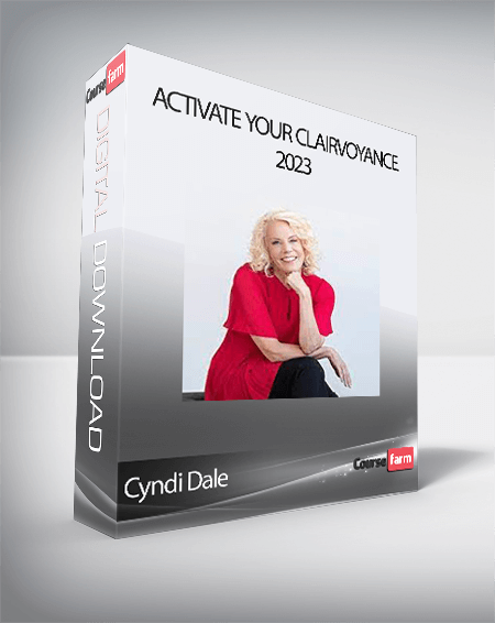 Cyndi Dale - Activate Your Clairvoyance 2023