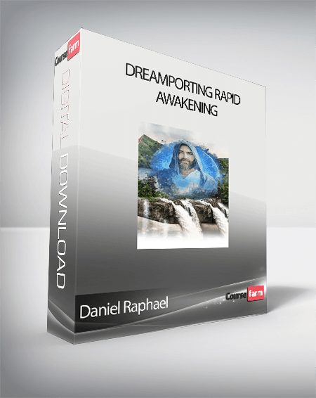 Daniel Raphael - Dreamporting Rapid Awakening