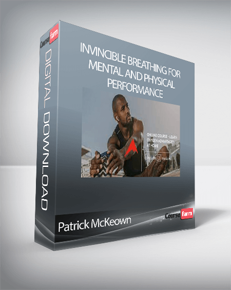 Patrick McKeown - Invincible Breathing for Mental and Physical Performance