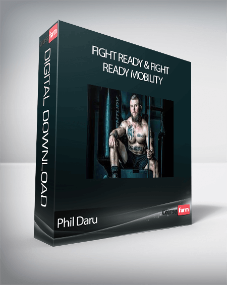 Phil Daru- Fight Ready & Fight Ready Mobility