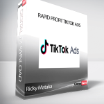 Ricky Mataka - Rapid Profit Tiktok Ads