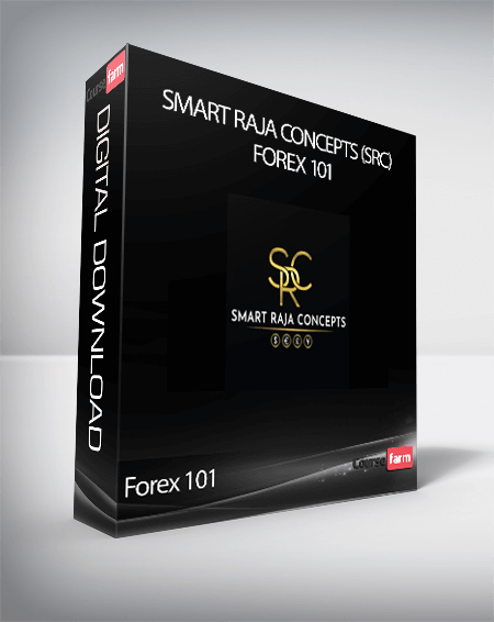 Smart Raja Concepts (SRC) - Forex 101