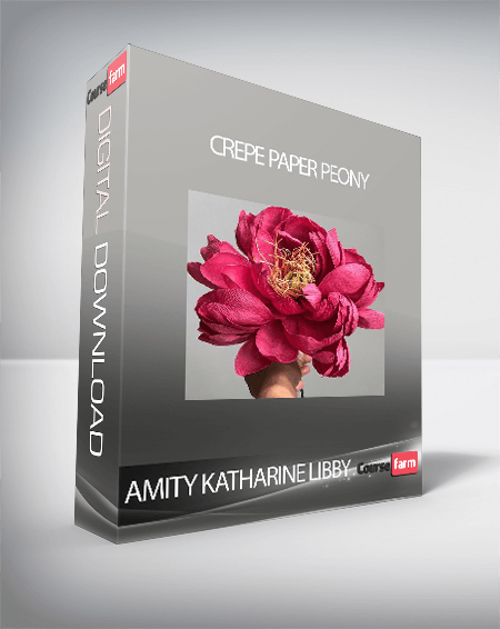 Amity Katharine Libby - Crepe Paper Peony