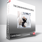 Carrie Green - The Dream Business Bundle