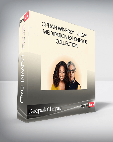 Deepak Chopra - Oprah Winfrey - 21 Day Meditation Experience Collection