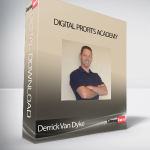 Derrick Van Dyke - Digital Profits Academy