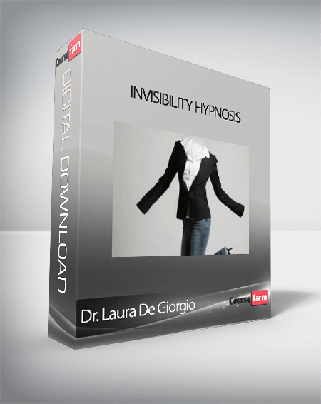 Dr. Laura De Giorgio - Invisibility Hypnosis