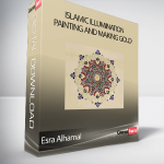 Esra Alhamal - Islamic Illumination - Painting and Making Gold