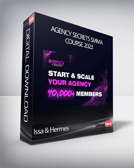 Issa & Hermes - Agency Secrets SMMA Course 2023