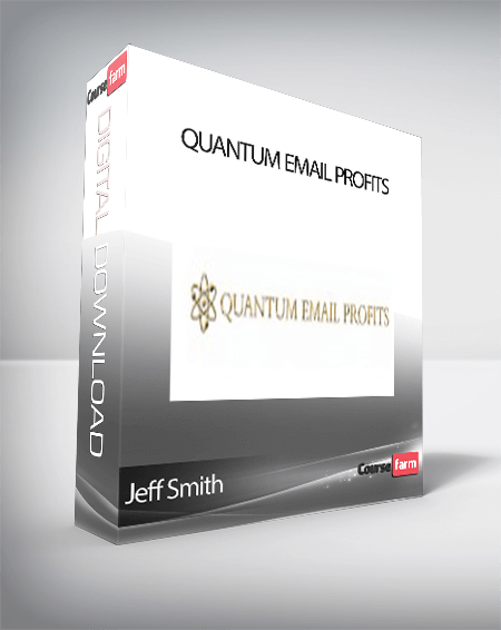 Jeff Smith - Quantum Email Profits