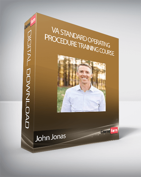 John Jonas - VA Standard Operating Procedure Training Course