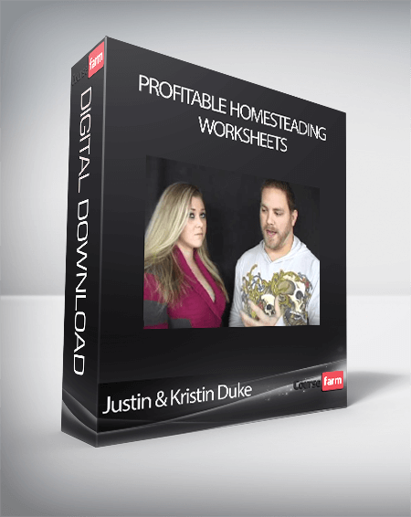 Justin & Kristin Duke - Profitable Homesteading Worksheets