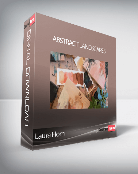 Laura Horn - Abstract Landscapes
