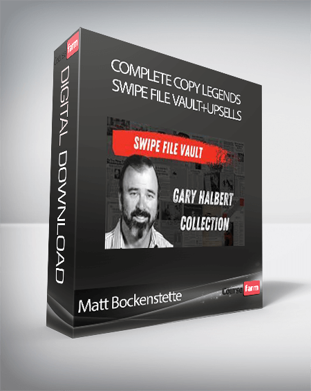 Matt Bockenstette - Complete Copy Legends Swipe File Vault+Upsells