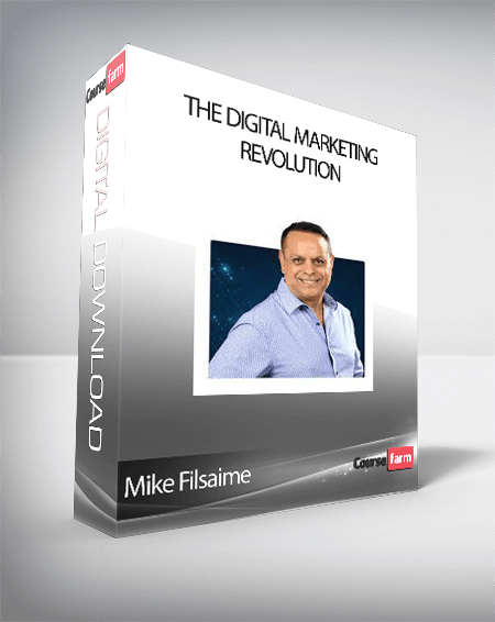 Mike Filsaime - The Digital Marketing Revolution