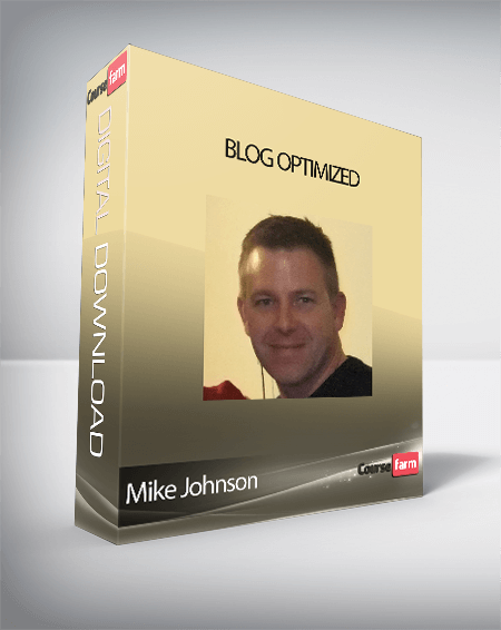 Mike Johnson - Blog Optimized