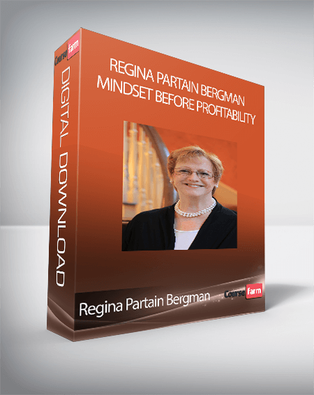 Regina Partain Bergman - Mindset Before Profitability