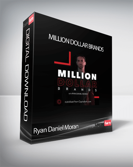 Ryan Daniel Moran - Million Dollar Brands