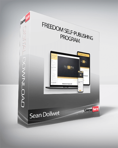 Sean Dollwet - Freedom Self-Publishing Program