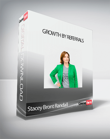 Stacey Bront Randall - Growth By Referrals