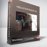 Steve Burns - Price Action Trading 101