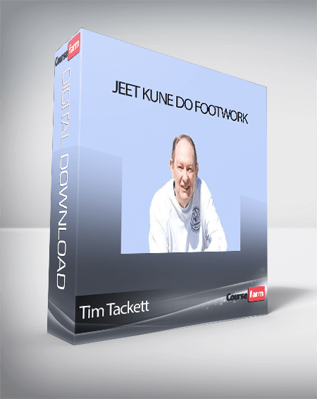Tim Tackett - Jeet Kune Do Footwork