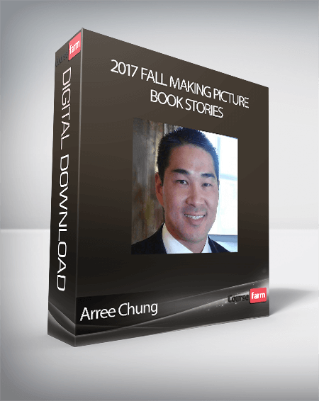 Arree Chung - 2017 FALL Making Picture Book Stories