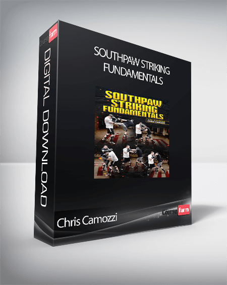 Chris Camozzi - Southpaw Striking Fundamentals