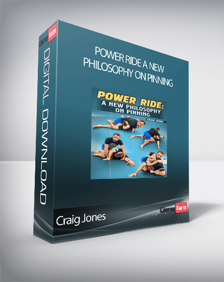 Craig Jones - Power Ride A New Philosophy on Pinning