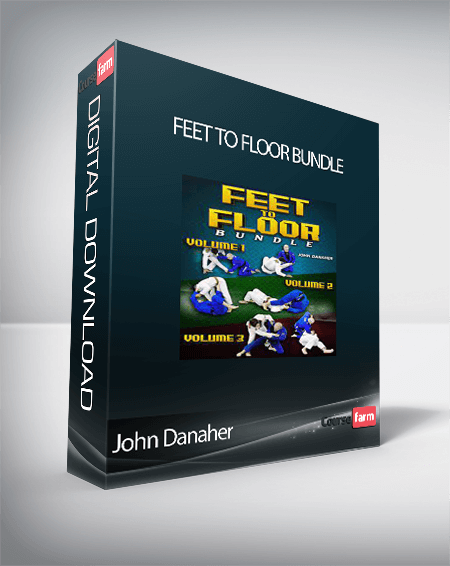 John Danaher - Feet To Floor Bundle