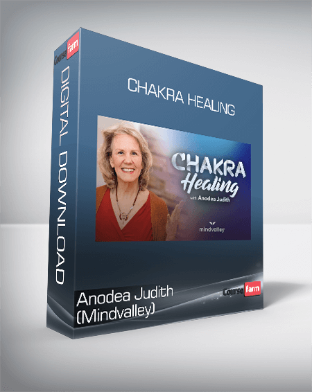 Anodea Judith (Mindvalley) - Chakra Healing