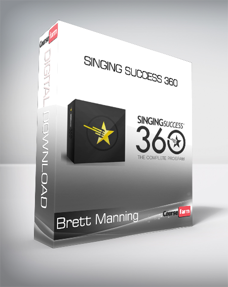 Brett Manning - SINGING SUCCESS 360