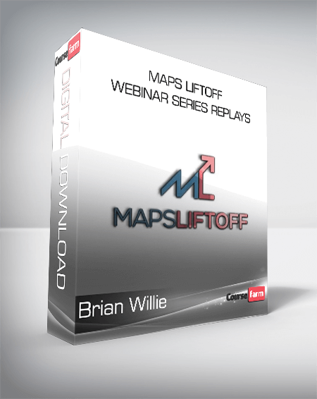 Brian Willie - Maps Liftoff Webinar Series Replays