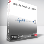 Chris Croft - The Life Skills Collection